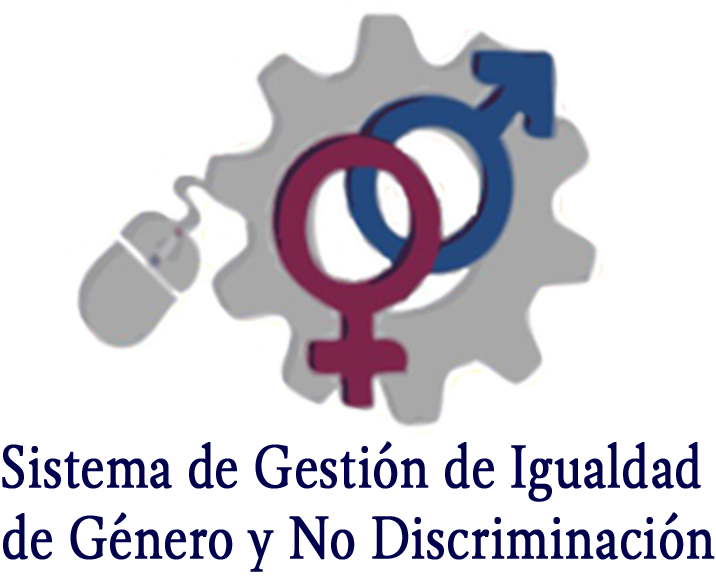 Sistema de Gestin de Igualdad de Gnero y No Discriminacin
